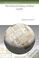The Technical History Of White Lecythi