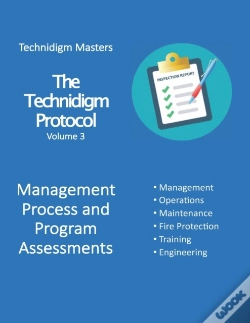 Capa do artigo The Technidigm Protocol, Volume 3, Management Process And Program Assessments