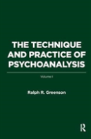 The Technique And Practice Of Psychoanalysis