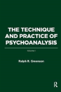The Technique And Practice Of Psychoanalysis - Preview