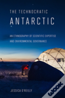 The Technocratic Antarctic