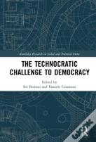 The Technocratic Challenge To Democracy