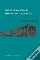 The Technological Imperative In Canada
