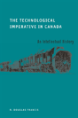 The Technological Imperative In Canada - Preview