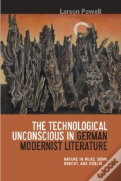 Capa do artigo The Technological Unconscious In German Modernist Literature