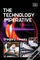 The Technology Imperative