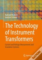 The Technology Of Instrument Transformers