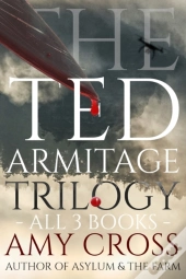 The Ted Armitage Trilogy