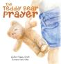 The Teddy Bear Prayer - Preview