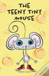 The Teeny Tiny Mouse