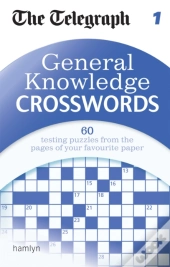 The Telegraph: General Knowledge Crosswords 1