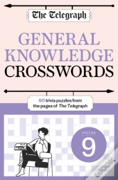 The Telegraph General Knowledge Crosswords 9