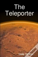 The Teleporter