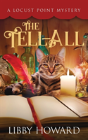 The Tell All - Preview