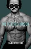The Telltale Hardon And Other Perversions
