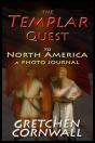 The Templar Quest To North America - Preview