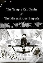 The Temple Cat Quahr & The Misanthrope Empath