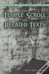 The Temple Scroll And Related Texts