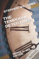 The Temporal Detectives.