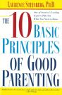 The Ten Basic Principles Of Good Parenting - Preview