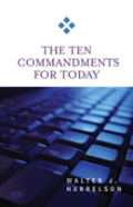 The Ten Commandments For Today