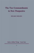 The Ten Commandments In New Perspective