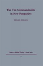 The Ten Commandments In New Perspective - Preview