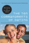 The Ten Commandments Of Dating