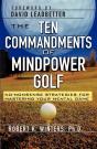 The Ten Commandments Of Mindpower Golf - Preview