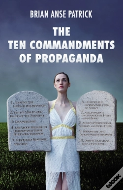 Capa do artigo The Ten Commandments Of Propaganda