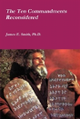 The Ten Commandments Reconsidered - Preview