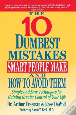Capa do artigo The Ten Dumbest Mistakes Smart People Make And How To Avoid Them