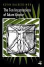 The Ten Incarnations Of Adam Avatar - Preview