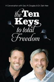 Capa do artigo The Ten Keys To Total Freedom