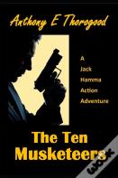 The Ten Musketeers