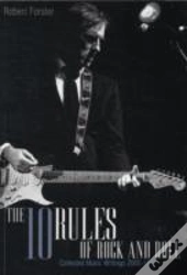 The Ten Rules Of Rock And Roll