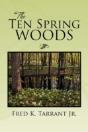 The Ten Spring Woods - Preview