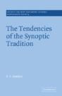 The Tendencies Of The Synoptic Tradition - Preview