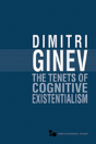 The Tenets Of Cognitive Existentialism - Preview
