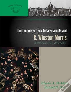 Capa do artigo The Tennessee Tech Tuba Ensemble And R. Winston Morris