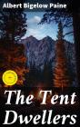 The Tent Dwellers - Preview