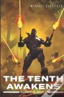 The Tenth Awakens