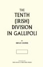 The Tenth (Irish) Division In Gallipoli - Preview