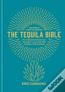The Tequila Bible