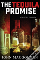 The Tequila Promise