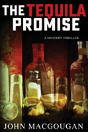 The Tequila Promise - Preview