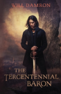 The Tercentennial Baron - Preview