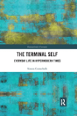 The Terminal Self - Preview