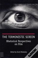 The Terministic Screen