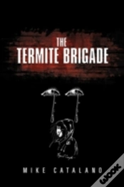 Capa do artigo The Termite Brigade
